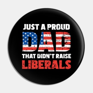 just a proud dad that didn't raise liberase Pin