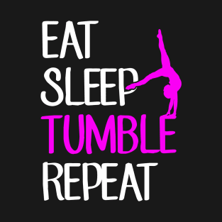 Eat sleep tumble repeat T-Shirt