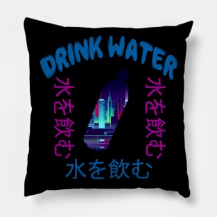 Drink Water - Japanese Vaporwave Aesthetic Pillow