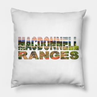 MACDONNEL RANGES - NT sunrise Mount Sonder Pillow