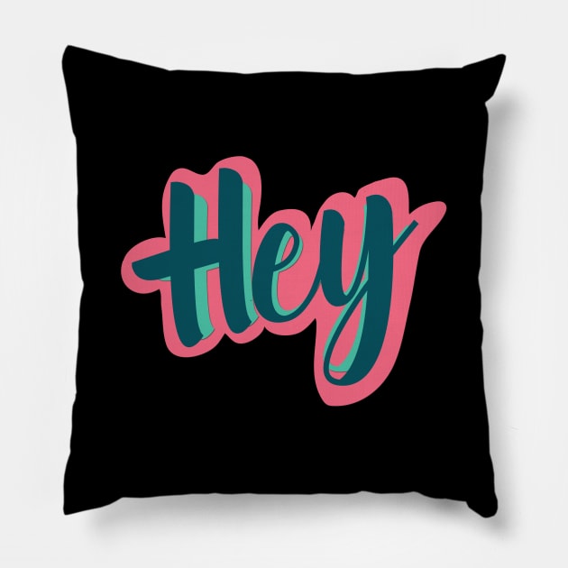 Hey Sticker Pillow by Guri386