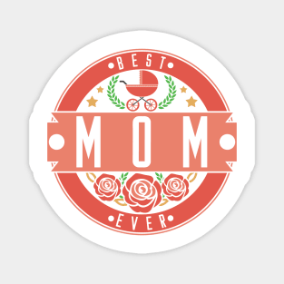 Mom, Buggy, Best, Baby, Love, Mother, Parents Magnet