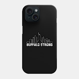 Buffalo Strong Pray For Buffalo White New York Skyline Phone Case