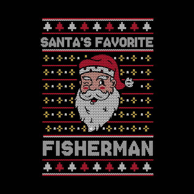 Santa's Favorite Fisherman // Funny Ugly Christmas Sweater // Fishing Holiday Xmas by Now Boarding