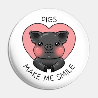 Pigs make me smile - Funny pig Pin