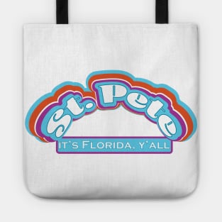 St. Pete, It's Florida Y'all Tote