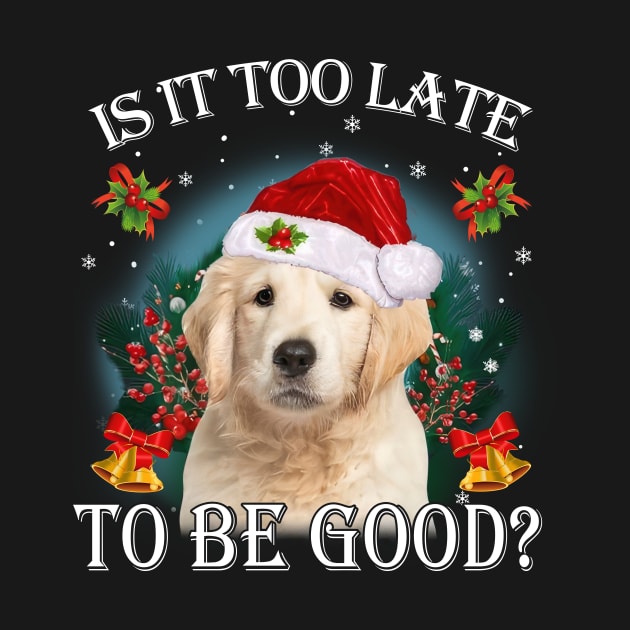 Santa Golden Retriever Christmas Is It Too Late To Be Good by Red and Black Floral