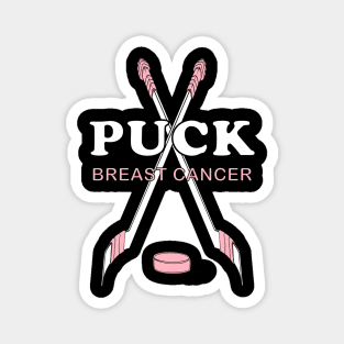 Cancer Awareness Hockey PUCK BREAST CANCER! Magnet