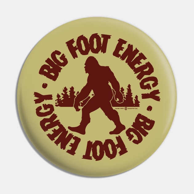 Big Foot Energy B.F.E. Pin by StudioPM71