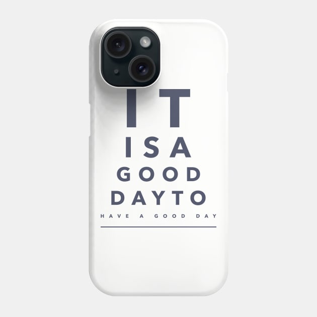 optometrist have a good day Phone Case by Tip Top Tee's