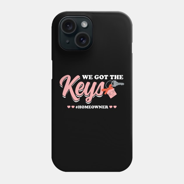 We Got The Keys - New Homeowner Phone Case by Peco-Designs