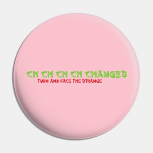 Changes Pin