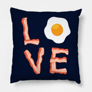 Bacon And Egg Love SLoggan Typography Gift For Foodie Bacon and Egg Lovers Pillow