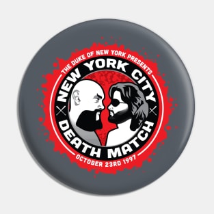 NYC Death Match Pin