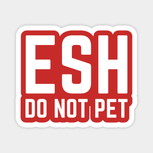 Emotional-Support-Husband-Do-Not-Pet Magnet