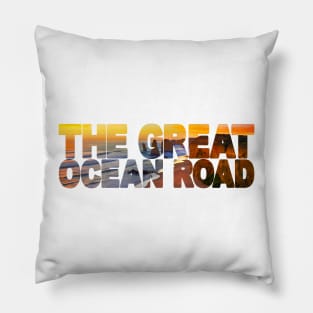 THE GREAT OCEAN ROAD - Victoria Australia Pillow