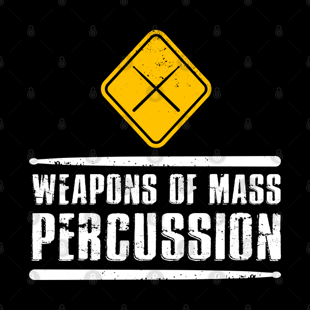 Weapons of Mass Percussion Drumstick Drum Player by phoxydesign