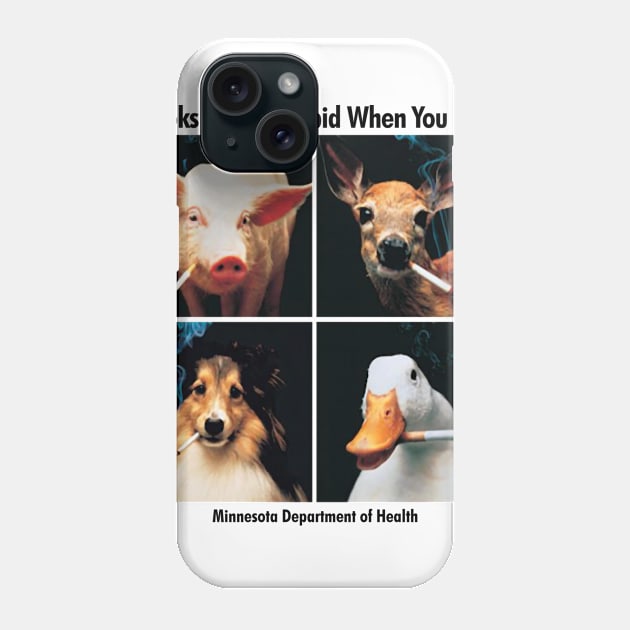 It Looks Just As Stupid When You Do It Phone Case by nikolay