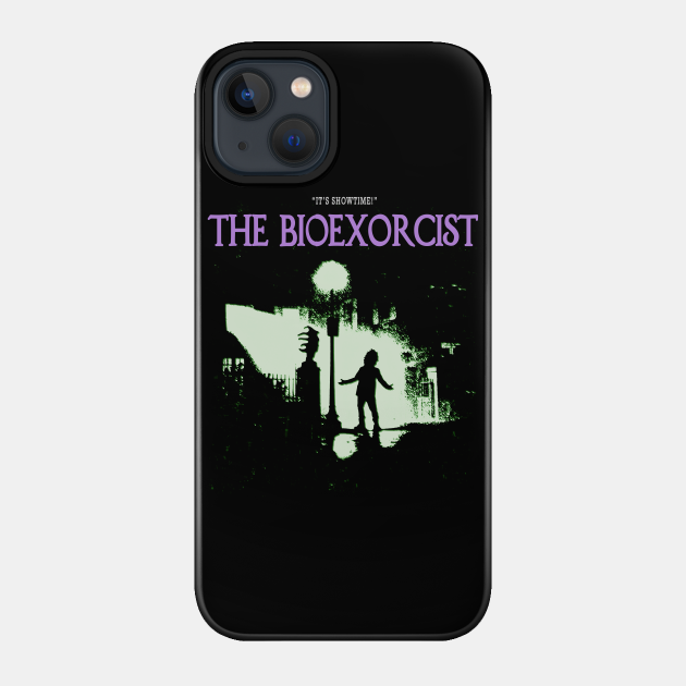 The BioExorcist - Beetlejuice - Phone Case