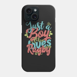 Just A Boy Who Loves Rugby Gift product Phone Case