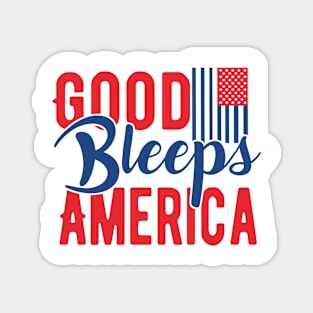 Patriotic Shirts for Men & Women American Flag Shirt Good Bleeps america Graphic Tee USA Star Stripes Magnet