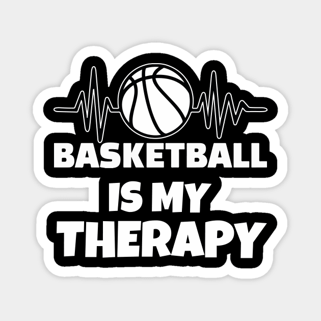 Basketball is my therapy Magnet by Work Memes