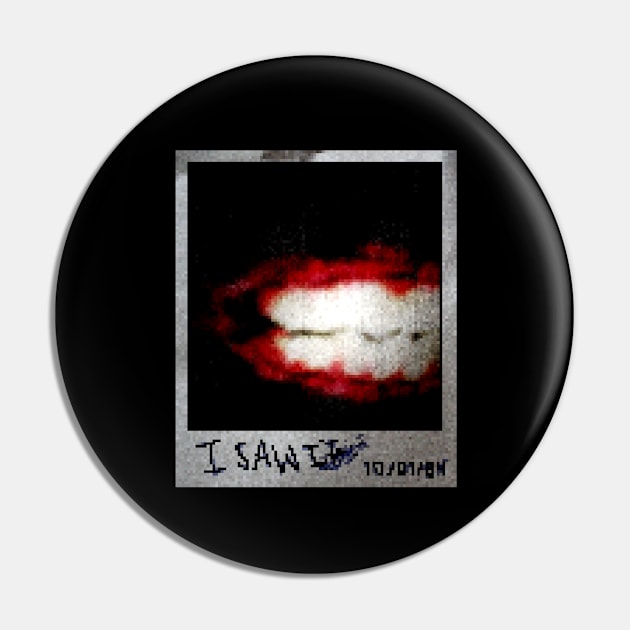 I SAW IT Pin by gamesbylum