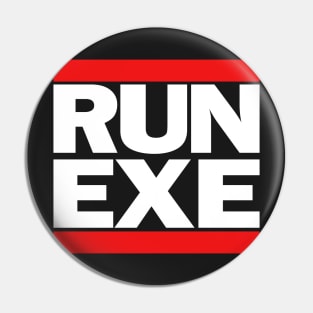 RUN EXE Pin