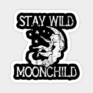 Vintage stay wild moon child Magnet