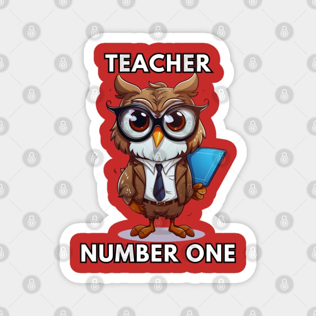 Teacher Number One Gift Magnet by NatashaCuteShop