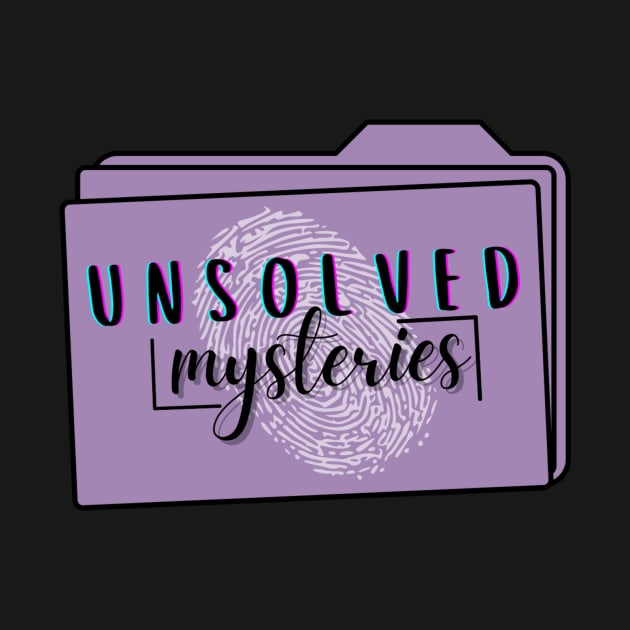 unsolved mysterious by broadwaymae