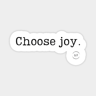 Choose Joy 0.1 Magnet