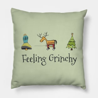 Feeling Grinchy Pillow