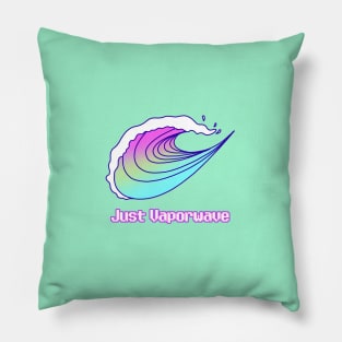 Just Vaporwave Pillow