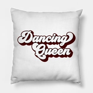 Dancing Queen Pillow