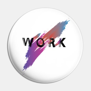 Work Pin