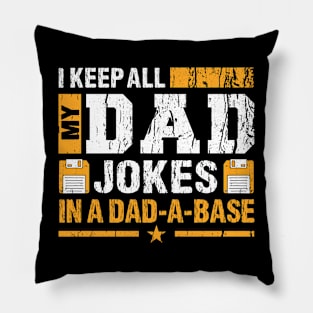 I Keep All My Dad Jokes in a DAD-A-BASE | DW Pillow