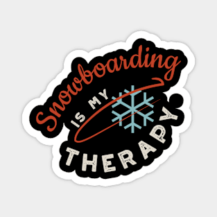 Snowboarding is My Therapy Magnet