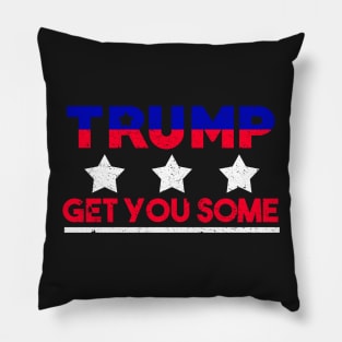 Trump - Get You Some Pillow