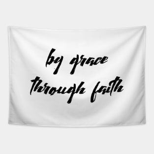 By grace through faith Tapestry