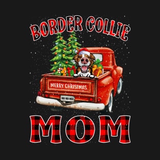 Christmas Border Collie Mom Santa Hat Truck Tree Plaid Dog Mom Christmas T-Shirt