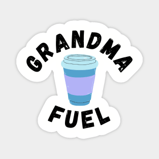 Grandma Fuel (Coffee) Magnet