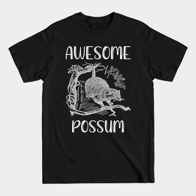 Disover Awesome Possum - Awesome Possum - T-Shirt