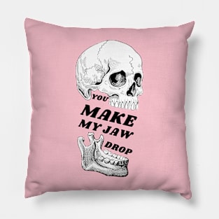 Valentine's Day: You make my jaw drop Pillow