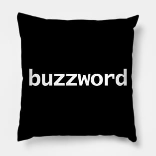 Buzzword Typography White Text Pillow