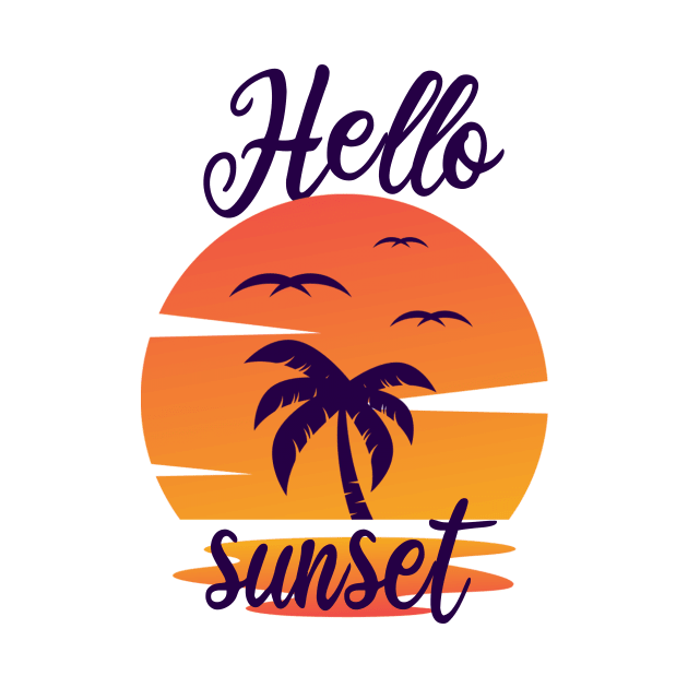 Hello Sunset, Popsicle, Vacation, Beach Vacation, Summer Vacation, Vacation Tee, Vacay Mode, Summertime by ArkiLart Design