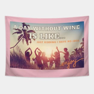 Wine & Sunshine Vibes! Get Ready to Beach Party! Tapestry