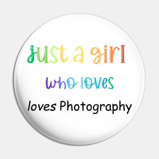 just a girl who loves photography Pin