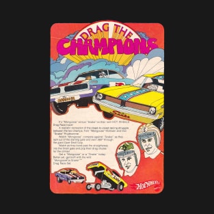 1970 Event Drag The Champions T-Shirt