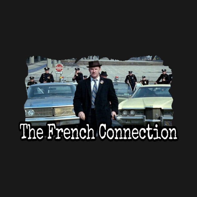 THE FRENCH CONNECTION by Cult Classics